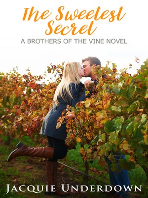 cover image of The Sweetest Secret